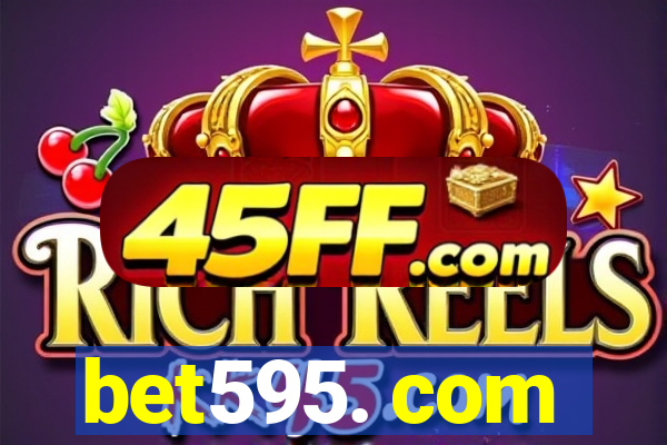 bet595. com